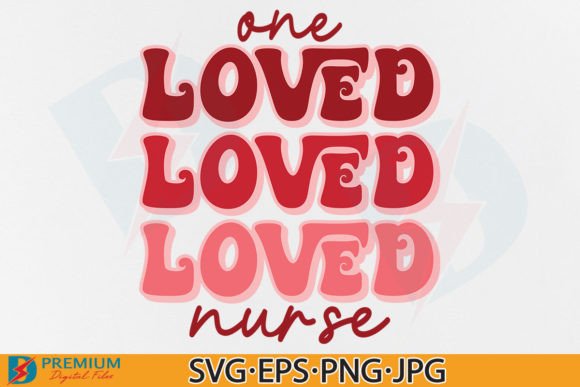A Designer's Review of the 'One Loved Nurse' Retro Valentine SVG