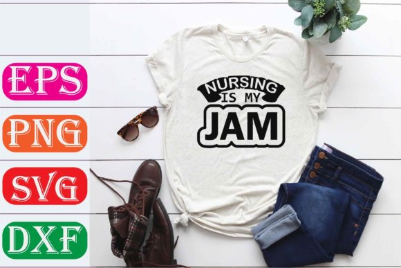 A Practical Look at the “Nursing is My Jam” Design