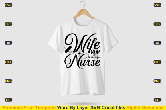 A Real Designer's Take on the Wife Mom Nurse SVG