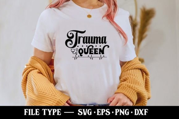 Trauma Queen: A Witty Nurse Design for Embroidery